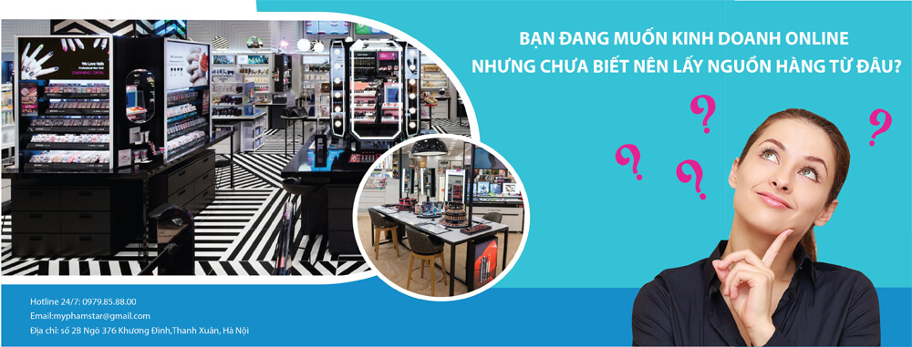 Kinh doanh mỹ phẩm online lấy hàng ở đâu là tốt nhất?