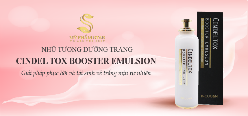 Nhũ tương dưỡng trắng Cindel tox Booster Emulsion