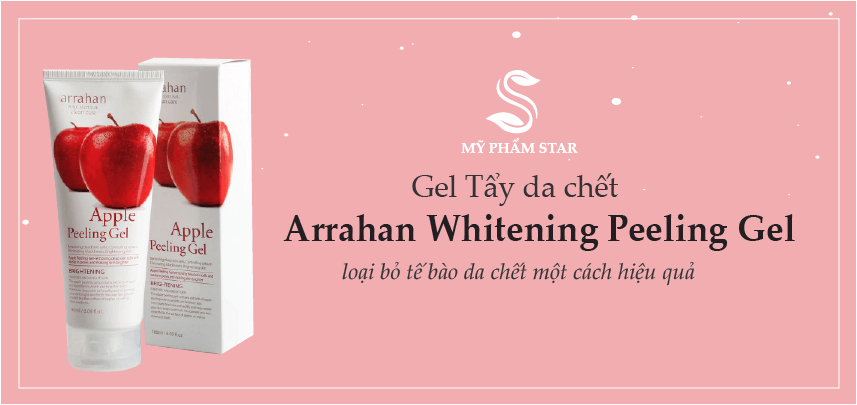 Gel Tẩy da chết hoa quả làm trắng da – Arrahan Whitening Peeling Gel